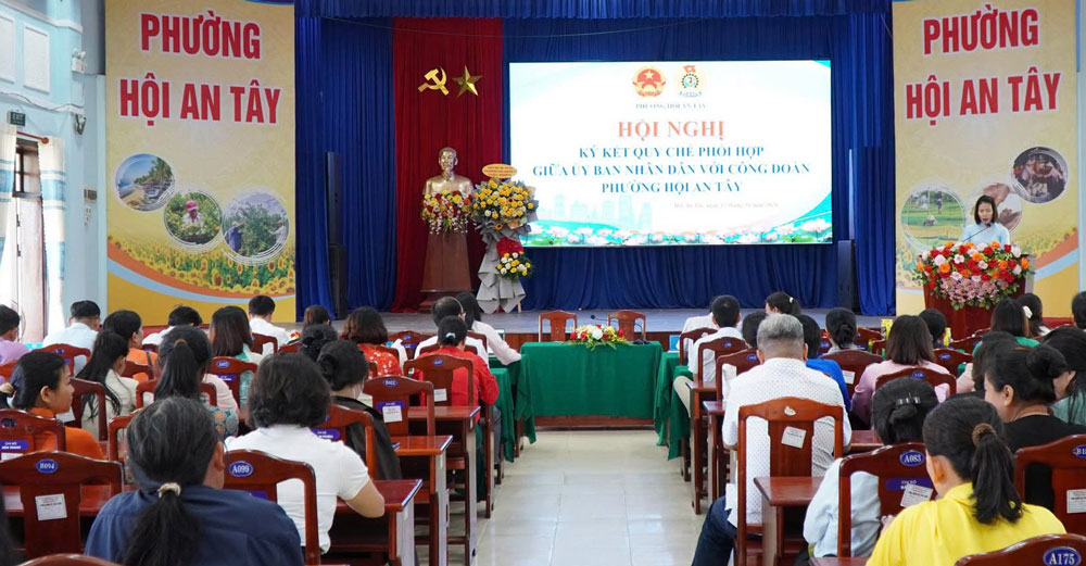 Công đoàn phường Hội An Tây tổ chức Hội nghị ký kết Quy chế phối hợp với UBND phường Hội An Tây và Bảo hiểm xã hội cơ sở Hội An Tây giai đoạn 2026–2030. Ảnh: Công đoàn Hội An Tây