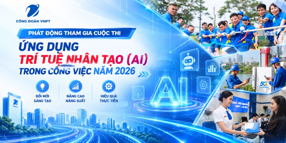 VNPT Trade Union launches the Artificial Intelligence Application Contest in Work in 2026