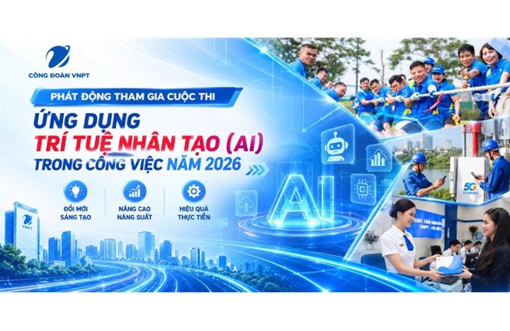 VNPT Trade Union launches the Artificial Intelligence Application Contest in Work in 2026