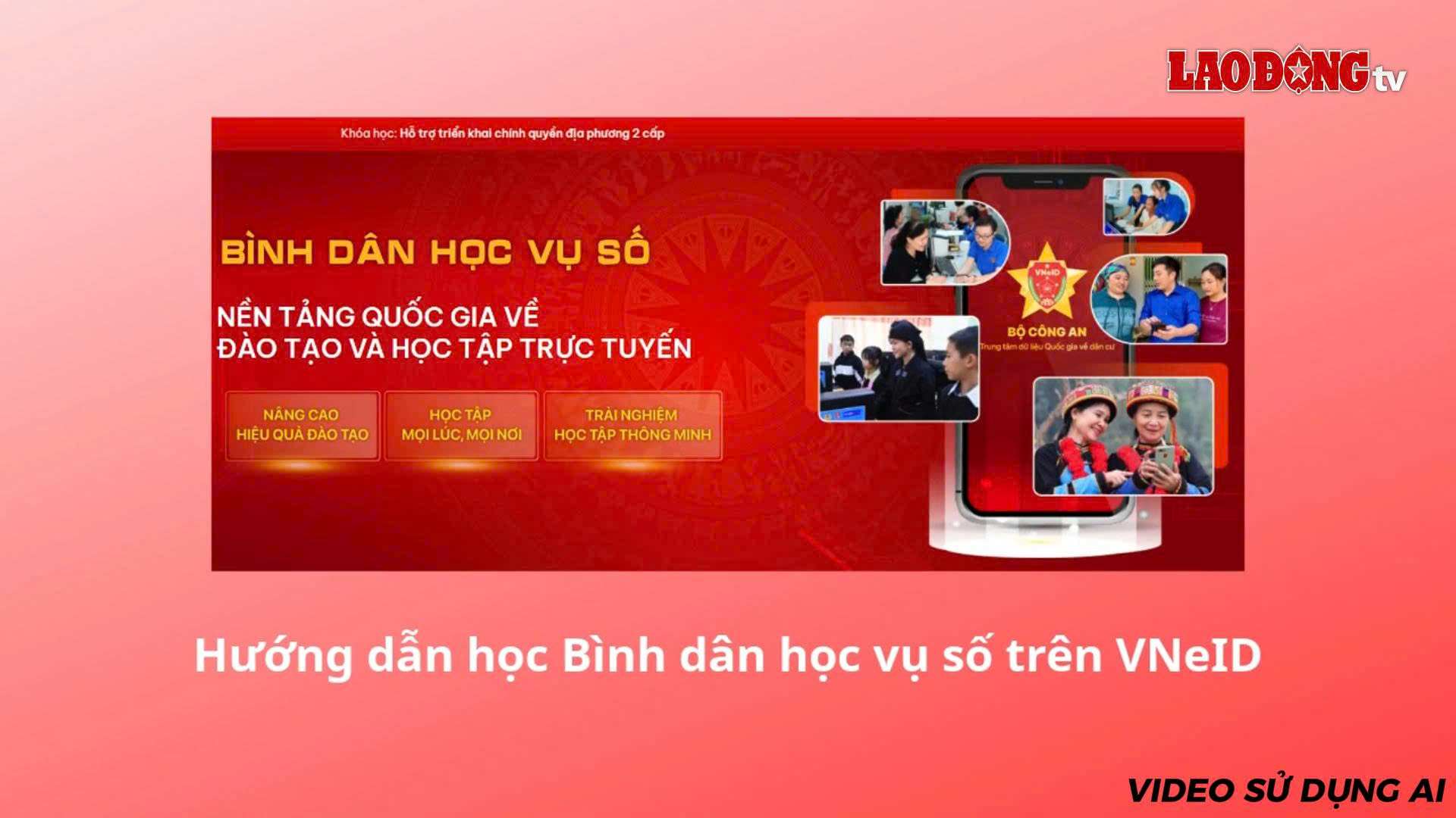 Workers can study Digital Literacy on VNeID