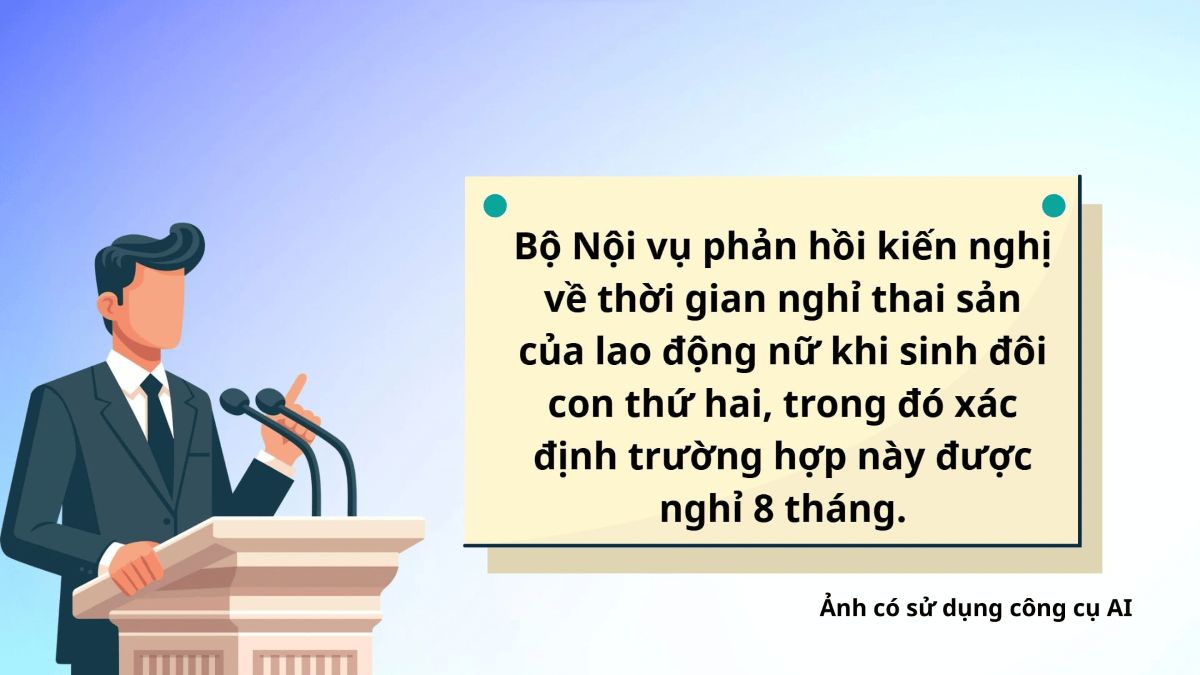 Trường hợp sinh đôi con thứ hai được nghỉ thai sản 8 tháng