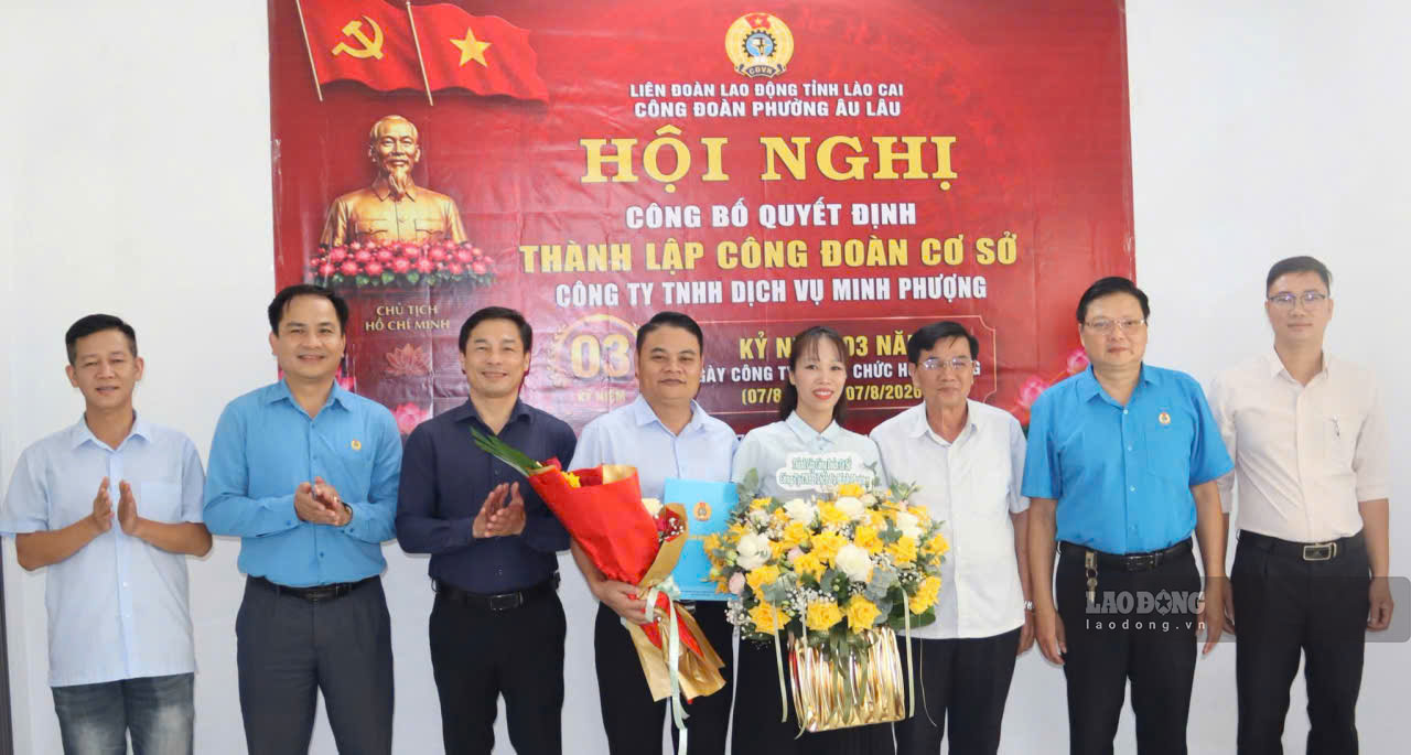 Mở rộng tổ chức công đoàn tại doanh nghiệp ngoài nhà nước ở Lào Cai
