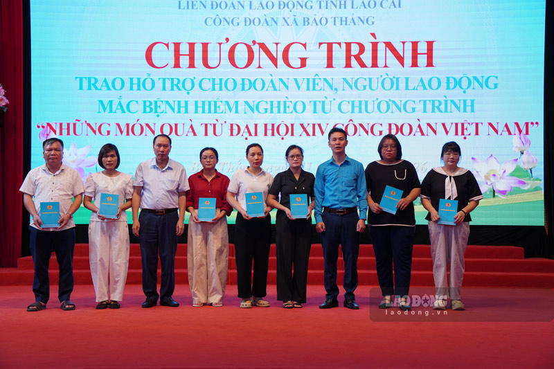 Công đoàn tiếp sức 7 đoàn viên mắc bệnh hiểm nghèo ở Lào Cai