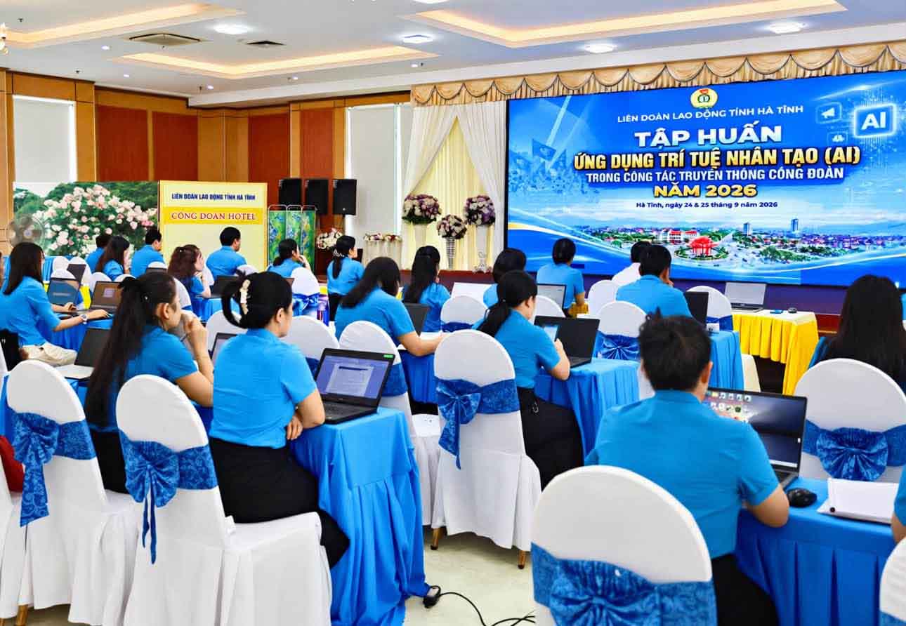 Tập huấn ứng dụng AI trong truyền thông cho cán bộ Công đoàn Hà Tĩnh