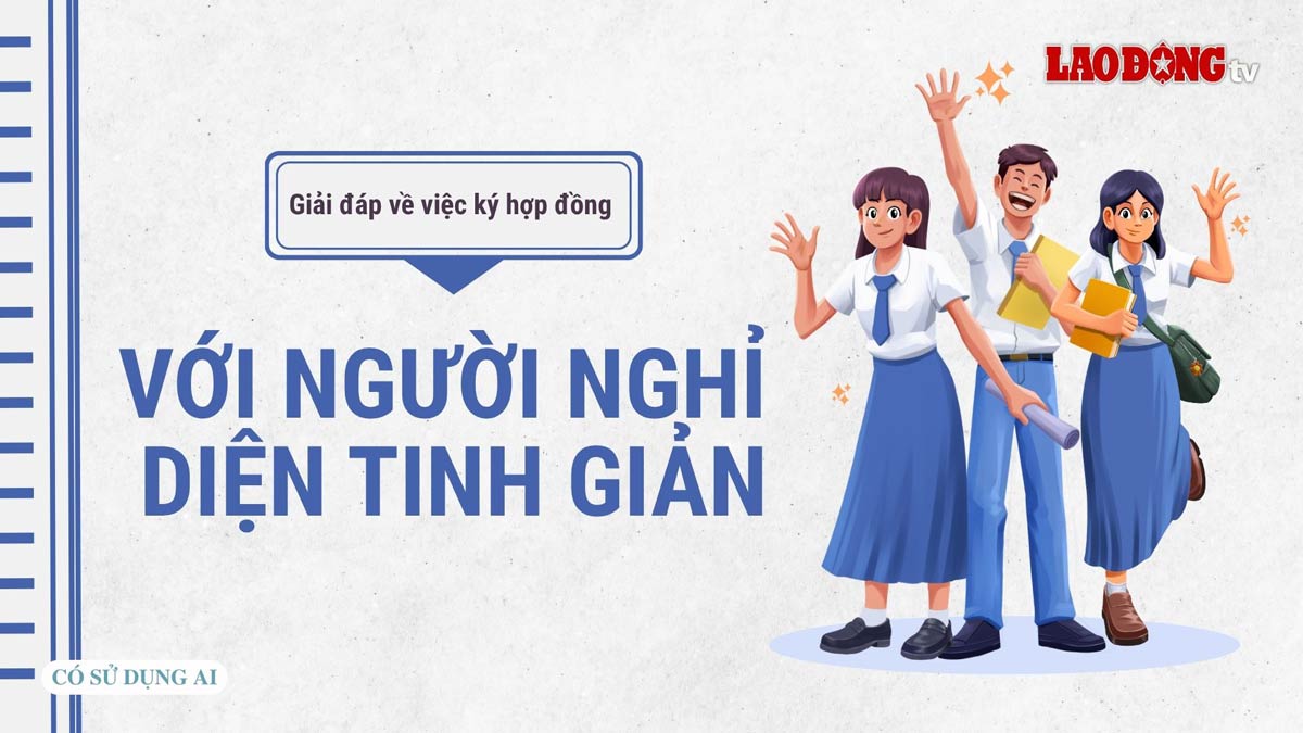 Giải đáp về việc ký hợp đồng với người nghỉ diện tinh giản