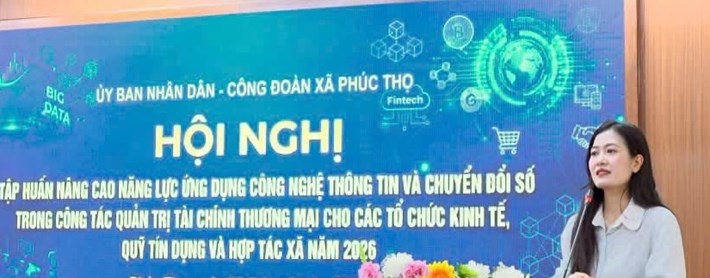 Ủy ban Nhân dân và Công đoàn xã Phúc Thọ phối hợp tập huấn nâng cao năng lực ứng dụng công nghệ thông tin và chuyển đổi số cho các tổ chức kinh tế năm 2026. Ảnh: Công đoàn xã