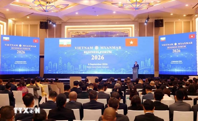 Vietnam - Myanmar Business Forum 2026. Photo: Pham Kien/VNA